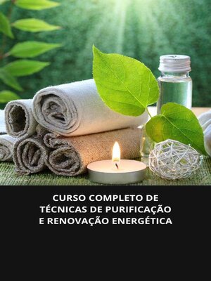cover image of Curso completo de técnicas de purificação e renovação energética